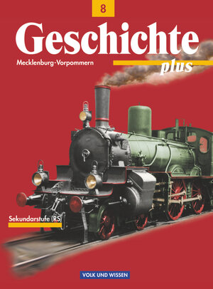 Buchcover Geschichte plus - Regionale Schule Mecklenburg-Vorpommern - 8. Schuljahr | Brigitte Bayer | EAN 9783061108335 | ISBN 3-06-110833-5 | ISBN 978-3-06-110833-5