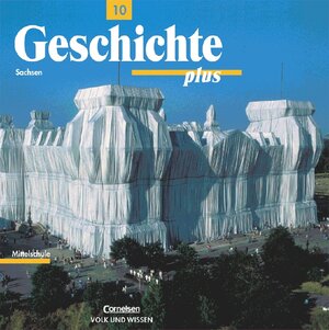 Buchcover Geschichte plus - Mittelschule Sachsen / 10. Schuljahr - Schülerbuch  | EAN 9783061110246 | ISBN 3-06-111024-0 | ISBN 978-3-06-111024-6