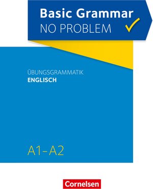 Buchcover Basic Grammar no problem / A1/A2 - Übungsgrammatik Englisch | Christine House | EAN 9783061210342 | ISBN 3-06-121034-2 | ISBN 978-3-06-121034-2