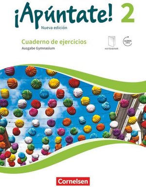 Buchcover ¡Apúntate! - Spanisch als 2. Fremdsprache - Ausgabe 2016 - Band 2 | Heike Kolacki | EAN 9783061211202 | ISBN 3-06-121120-9 | ISBN 978-3-06-121120-2