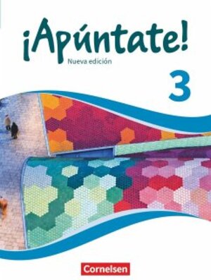 Buchcover ¡Apúntate! - Spanisch als 2. Fremdsprache - Ausgabe 2016 - Band 3 | Heike Kolacki | EAN 9783061211967 | ISBN 3-06-121196-9 | ISBN 978-3-06-121196-7