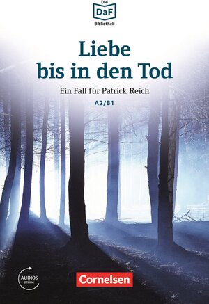 Buchcover Die DaF-Bibliothek / A2/B1 - Liebe bis in den Tod | Christian Baumgarten | EAN 9783061213374 | ISBN 3-06-121337-6 | ISBN 978-3-06-121337-4