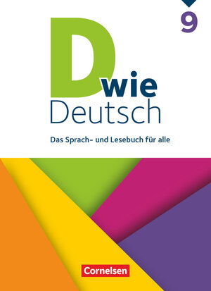 Buchcover D wie Deutsch - Das Sprach- und Lesebuch für alle - 9. Schuljahr | Sven Grünes | EAN 9783062000324 | ISBN 3-06-200032-5 | ISBN 978-3-06-200032-4