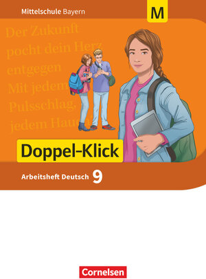 Buchcover Doppel-Klick - Das Sprach- und Lesebuch - Mittelschule Bayern - 9. Jahrgangsstufe  | EAN 9783062002182 | ISBN 3-06-200218-2 | ISBN 978-3-06-200218-2