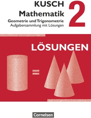 Buchcover Kusch: Mathematik - Ausgabe 2013 - Band 2 | Lothar Kusch | EAN 9783064501669 | ISBN 3-06-450166-6 | ISBN 978-3-06-450166-9