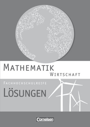 Buchcover Mathematik - Fachhochschulreife - Wirtschaft | Susanne Viebrock | EAN 9783064507746 | ISBN 3-06-450774-5 | ISBN 978-3-06-450774-6