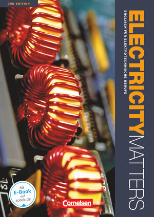 Buchcover Electricity Matters - Englisch für elektrotechnische Berufe - Third Edition - A2-B2 | Michael Benford | EAN 9783064507845 | ISBN 3-06-450784-2 | ISBN 978-3-06-450784-5