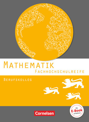 Buchcover Mathematik - Fachhochschulreife - Berufskolleg Baden-Württemberg 2016 | Frédérique Chauffer | EAN 9783064507975 | ISBN 3-06-450797-4 | ISBN 978-3-06-450797-5