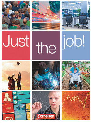 Buchcover Just the job! - B1 | Isobel E. Williams | EAN 9783064509634 | ISBN 3-06-450963-2 | ISBN 978-3-06-450963-4