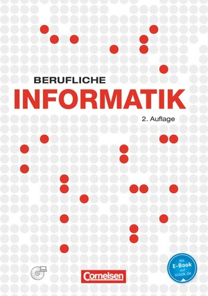 Buchcover Berufliche Informatik - 2. Auflage | Elke Preckel | EAN 9783064512481 | ISBN 3-06-451248-X | ISBN 978-3-06-451248-1