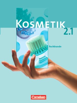Buchcover Kosmetik. Berufsschule / Band 2 - Fachkunde 2.1 | Sabine Gütt | EAN 9783064551633 | ISBN 3-06-455163-9 | ISBN 978-3-06-455163-3