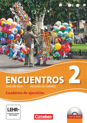 Buchcover Encuentros - Método de Español - Spanisch als 3. Fremdsprache - Ausgabe 2010 - Band 2 | Klaus A. Amann | EAN 9783065203616 | ISBN 3-06-520361-8 | ISBN 978-3-06-520361-6
