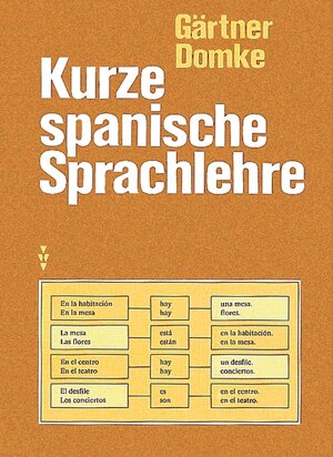 Buchcover Kurze spanische Sprachlehre | Gisela Domke | EAN 9783065311946 | ISBN 3-06-531194-1 | ISBN 978-3-06-531194-6