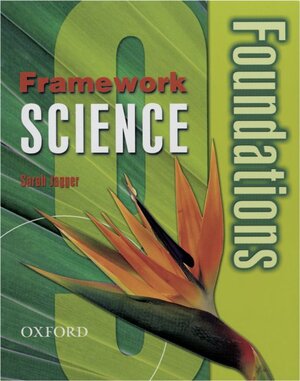 Buchcover Framework Science / Year 9 - Student's Book Foundation | Sarah Jagger | EAN 9783068000427 | ISBN 3-06-800042-4 | ISBN 978-3-06-800042-7