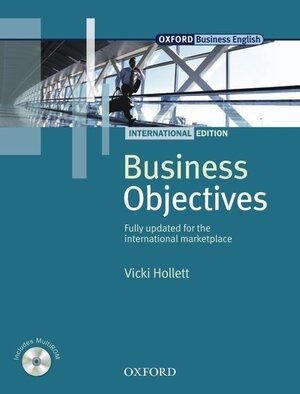 Buchcover Business Objectives - International / Student's Book and Multi-CD-ROM | Vicki Hollett | EAN 9783068000458 | ISBN 3-06-800045-9 | ISBN 978-3-06-800045-8