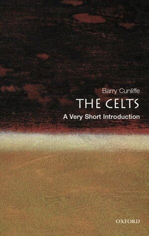 Buchcover A Very Short Introduction / The Celts | Barry Cunliffe | EAN 9783068005132 | ISBN 3-06-800513-2 | ISBN 978-3-06-800513-2