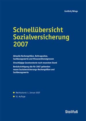 Buchcover Schnellübersicht Sozialversicherung 2007 | Werner Greilich | EAN 9783083141075 | ISBN 3-08-314107-6 | ISBN 978-3-08-314107-5