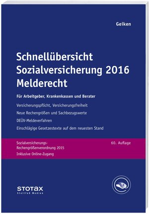 Buchcover Schnellübersicht Sozialversicherung 2016 Melderecht | Manfred Geiken | EAN 9783083141167 | ISBN 3-08-314116-5 | ISBN 978-3-08-314116-7