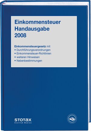Buchcover Einkommensteuer Handausgabe 2008 | Eckhard Dorn | EAN 9783083610083 | ISBN 3-08-361008-4 | ISBN 978-3-08-361008-3