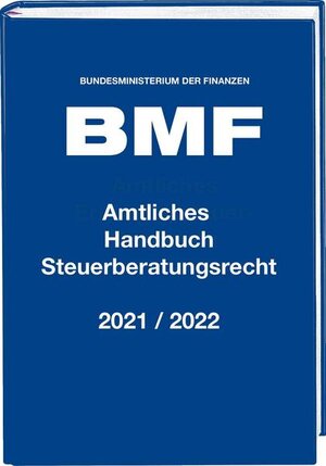 Buchcover Amtliches Handbuch Steuerberatungsrecht 2021/2022  | EAN 9783083622185 | ISBN 3-08-362218-X | ISBN 978-3-08-362218-5