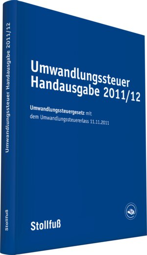 Buchcover Umwandlungssteuer Handausgabe 2011/12 | EAN 9783083693000 | ISBN 3-08-369300-1 | ISBN 978-3-08-369300-0