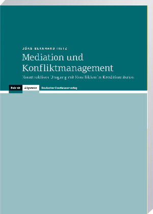 Buchcover Mediation und Konfliktmanagement | Jörg-Bernhard Tietz | EAN 9783093000676 | ISBN 3-09-300067-X | ISBN 978-3-09-300067-6