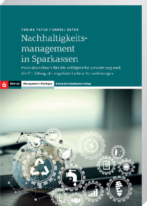 Buchcover Nachhaltigkeitsmanagement in Sparkassen | Tobias Peylo | EAN 9783093001505 | ISBN 3-09-300150-1 | ISBN 978-3-09-300150-5