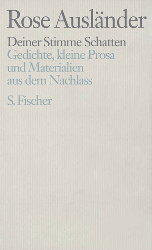 Buchcover Deiner Stimme Schatten | Rose Ausländer | EAN 9783100015280 | ISBN 3-10-001528-2 | ISBN 978-3-10-001528-0