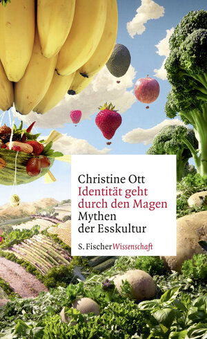 Buchcover Identität geht durch den Magen | Christine Ott | EAN 9783100022080 | ISBN 3-10-002208-4 | ISBN 978-3-10-002208-0