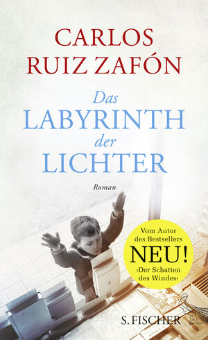 Buchcover Das Labyrinth der Lichter | Carlos Ruiz Zafón | EAN 9783100022837 | ISBN 3-10-002283-1 | ISBN 978-3-10-002283-7