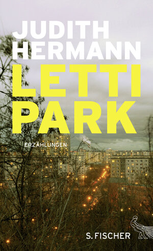 Buchcover Lettipark | Judith Hermann | EAN 9783100024930 | ISBN 3-10-002493-1 | ISBN 978-3-10-002493-0