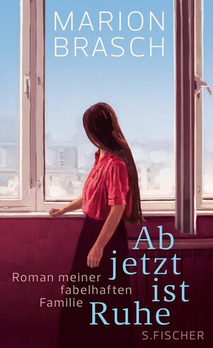 Buchcover Ab jetzt ist Ruhe | Marion Brasch | EAN 9783100044204 | ISBN 3-10-004420-7 | ISBN 978-3-10-004420-4