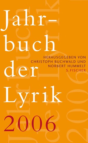 Buchcover Jahrbuch der Lyrik 2006  | EAN 9783100096500 | ISBN 3-10-009650-9 | ISBN 978-3-10-009650-0