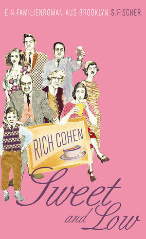 Buchcover Sweet and Low | Rich Cohen | EAN 9783100102225 | ISBN 3-10-010222-3 | ISBN 978-3-10-010222-5