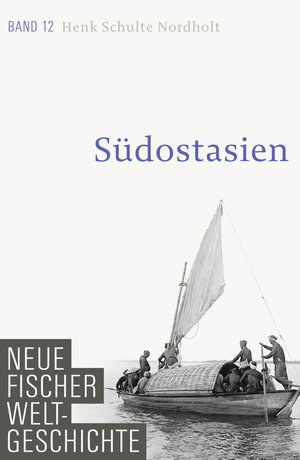 Buchcover Neue Fischer Weltgeschichte. Band 12 | Henk Schulte Nordholt | EAN 9783100108425 | ISBN 3-10-010842-6 | ISBN 978-3-10-010842-5