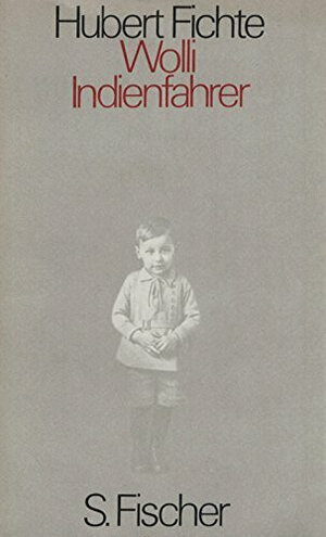 Buchcover Wolli Indienfahrer | Hubert Fichte | EAN 9783100207036 | ISBN 3-10-020703-3 | ISBN 978-3-10-020703-6