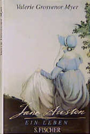 Buchcover Jane Austen | Valerie Grosvenor Myer | EAN 9783100278098 | ISBN 3-10-027809-7 | ISBN 978-3-10-027809-8