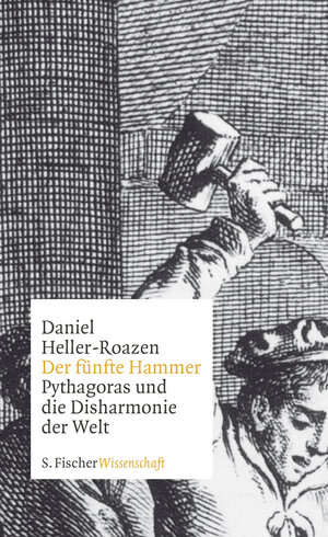 Buchcover Der fünfte Hammer | Daniel Heller-Roazen | EAN 9783100314123 | ISBN 3-10-031412-3 | ISBN 978-3-10-031412-3