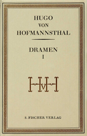 Buchcover Dramen I | Hugo von Hofmannsthal | EAN 9783100315090 | ISBN 3-10-031509-X | ISBN 978-3-10-031509-0