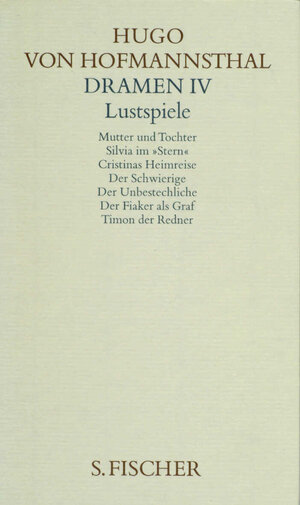 Buchcover Dramen IV. Lustspiele | Hugo von Hofmannsthal | EAN 9783100315441 | ISBN 3-10-031544-8 | ISBN 978-3-10-031544-1