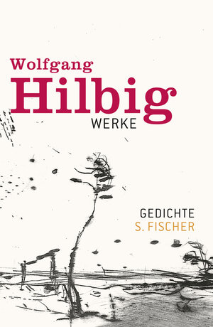 Buchcover Gedichte | Wolfgang Hilbig | EAN 9783100336415 | ISBN 3-10-033641-0 | ISBN 978-3-10-033641-5