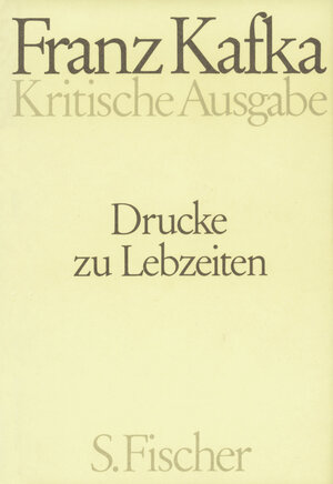 Buchcover Drucke zu Lebzeiten | Franz Kafka | EAN 9783100381521 | ISBN 3-10-038152-1 | ISBN 978-3-10-038152-1