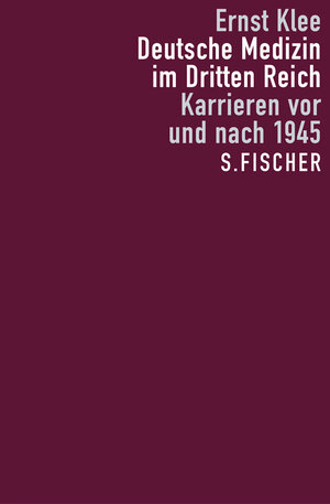Buchcover Deutsche Medizin im Dritten Reich | Ernst Klee | EAN 9783100393104 | ISBN 3-10-039310-4 | ISBN 978-3-10-039310-4
