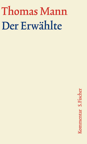 Buchcover Der Erwählte | Thomas Mann | EAN 9783100483416 | ISBN 3-10-048341-3 | ISBN 978-3-10-048341-6