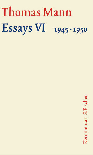 Buchcover Essays VI 1945-1950 | Thomas Mann | EAN 9783100483652 | ISBN 3-10-048365-0 | ISBN 978-3-10-048365-2