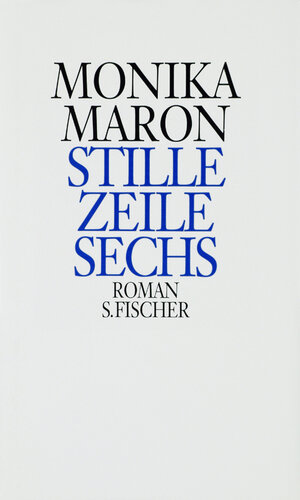 Stille Zeile Sechs: Roman