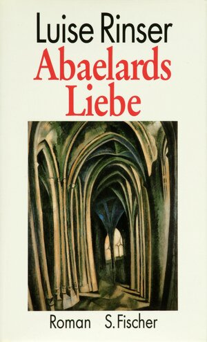 Buchcover Abaelards Liebe | Luise Rinser | EAN 9783100660435 | ISBN 3-10-066043-9 | ISBN 978-3-10-066043-5