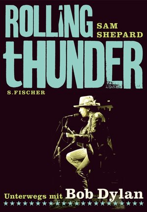 Rolling Thunder: Unterwegs mit Bob Dylan