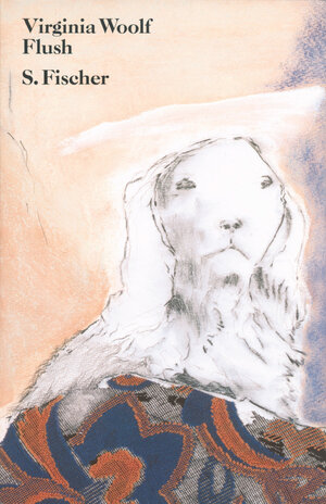 Buchcover Flush | Virginia Woolf | EAN 9783100925084 | ISBN 3-10-092508-4 | ISBN 978-3-10-092508-4
