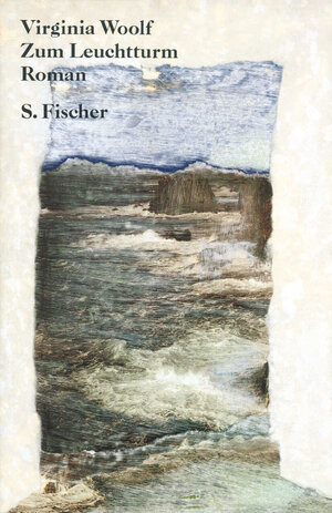 Buchcover Zum Leuchtturm | Virginia Woolf | EAN 9783100925534 | ISBN 3-10-092553-X | ISBN 978-3-10-092553-4